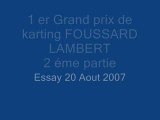 Karting Essay Aout 2007 2 ème partie