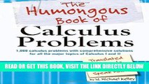 [EBOOK] DOWNLOAD The Humongous Book of Calculus Problems READ NOW