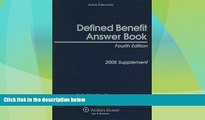 Big Deals  Defined Benefit Answer Book: 2008 Supplement  Best Seller Books Most Wanted