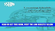 [Free Read] Locating Health: Historical and Anthropological Investigations of Place and Health