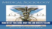 [Free Read] Medical Sociology (9th Edition) Free Online