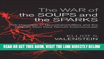 [Free Read] The War of the Soups and the Sparks: The Discovery of Neurotransmitters and the