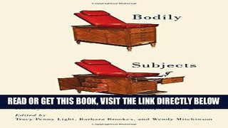 [Free Read] Bodily Subjects: Essays on Gender and Health, 1800-2000 Full Online