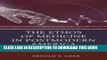 [Free Read] The Ethos of Medicine in Postmodern America: Philosophical, Cultural, and Social