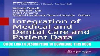 [Free Read] Integration of Medical and Dental Care and Patient Data: 3 (Health Informatics) Free
