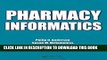 [Free Read] Pharmacy Informatics Full Online
