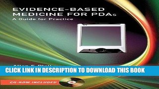 [Free Read] Evidence-Based Medicine for PDAs: A Guide for Practice: Evidence Based Medicine Free