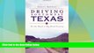 Enjoyed Read Driving Southwest Texas:: On the Road in Big Bend Country (History   Guide)