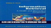 [Free Read] Information Retrieval: A Health and Biomedical Perspective (Health Informatics) Full