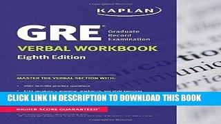 Read Now GRE Verbal Workbook (Kaplan Test Prep) PDF Online