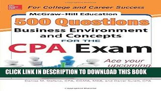 Read Now McGraw-Hill Education 500 Business Environment and Concepts Questions for the CPA Exam