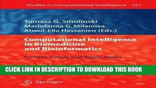 [Free Read] Computational Intelligence in Biomedicine and Bioinformatics: Current Trends and