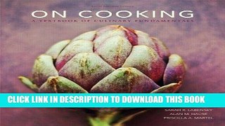 [Ebook] On Cooking: A Textbook of Culinary Fundamentals, 5th Edition Download Free