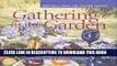 Read Now Gathering in the Garden: Recipes and Ideas for Garden Parties (Capital Lifestyles)