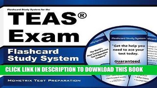 Read Now Flashcard Study System for the TEAS Exam: TEAS Test Practice Questions   Review for the