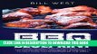 Read Now BBQ Blueprint (B W Edition): Top Tricks, Recipes, and Secret Ingredients To Help Make you