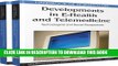 [Free Read] Handbook of Research on Developments in E-Health and Telemedicine: Technological and