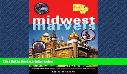 Enjoyed Read Midwest Marvels: Roadside Attractions across Iowa, Minnesota, the Dakotas, and