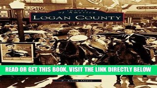 [EBOOK] DOWNLOAD Logan County (Images of America) PDF