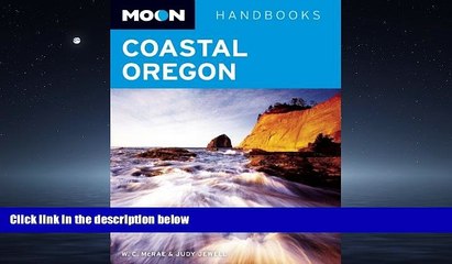 Enjoyed Read Moon Coastal Oregon (Moon Handbooks)