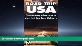 Enjoyed Read Road Trip USA: Cross-Country Adventures on America s Two-Lane Highways (Moon Road