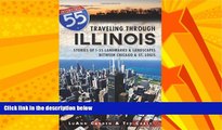 Enjoyed Read Traveling Through Illinois: Stories of I-55 Landmarks and Landscapes between Chicago