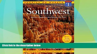 Choose Book Frommer s America on Wheels Southwest: Arizona, Colorado, New Mexico, and Utah