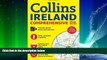 For you Collins Ireland Comprehensive Road Atlas (Collins Travel Guides)