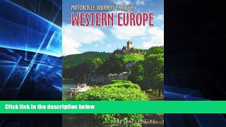 Pdf Online Motorcycle Journeys through Western Europe
