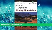 Choose Book National Forest Scenic Byways Rocky Mountains (Scenic Driving Series)