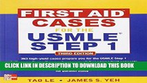 [New] Ebook First Aid Cases for the USMLE Step 1, Third Edition (First Aid USMLE) Free Read