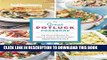 Read Now Good Housekeeping The Great Potluck Cookbook: Our Favorite Recipes for Carry-In Suppers,