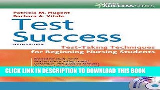 [New] PDF Test Success: Test-Taking Techniques for Beginning Nursing Students Free Online