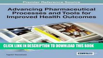 [Free Read] Advancing Pharmaceutical Processes and Tools for Improved Health Outcomes Full Online