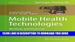 [Free Read] Mobile Health Technologies: Methods and Protocols Full Online