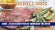 Read Now Stonewall Kitchen: Grilling: Fired-Up Recipes for Cooking Outdoors All Year Long Download