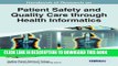 [Free Read] Handbook of Research on Patient Safety and Quality Care Through Health Informatics