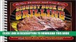 Read Now Biggest Book of Grilling: Hundreds of Sizzlin  Recipes for Charcoal and Gas Grills