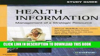 [Free Read] Student Study Guide for Health Information: Management of a Strategic Resource Free