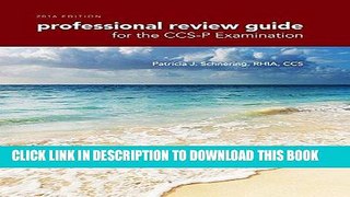 [Free Read] Professional Review Guide for the CCS-P Examination Full Online