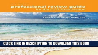 [Free Read] Professional Review Guide for the CCS Examinations Free Online