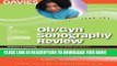 [New] Ebook Ob/Gyn Sonography Review: A Review for the Ardms Obstetrics   Gynecology Exam Free