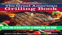 Read Now Omaha Steaks the Great American Grilling Book: From the Best Burgers to Terrific T-Bones