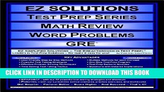 Read Now EZ Solutions - Test Prep Series - Math Review - Word Problems - GRE (Edition: Updated.