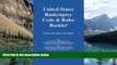 Big Deals  U.S. Bankruptcy Code   Rules Booklet (Black Line Edition)  Full Ebooks Best Seller