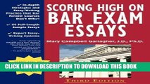 Read Now Scoring High on Bar Exam Essays: In-Depth Strategies and Essay-Writing That Bar Review