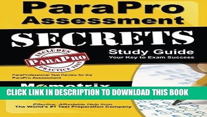 [New] Ebook ParaPro Assessment Secrets Study Guide: ParaProfessional Test Review for the ParaPro