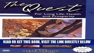 [PDF] FREE The Quest - For Long Life, Health and Prosperity (DVD) [Download] Online