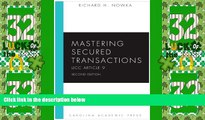 Big Deals  Mastering Secured Transactions (UCC Article 9), Second Edition (Carolina Aademic Press