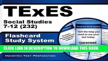 Read Now TExES Social Studies 7-12 (232) Flashcard Study System: TExES Test Practice Questions